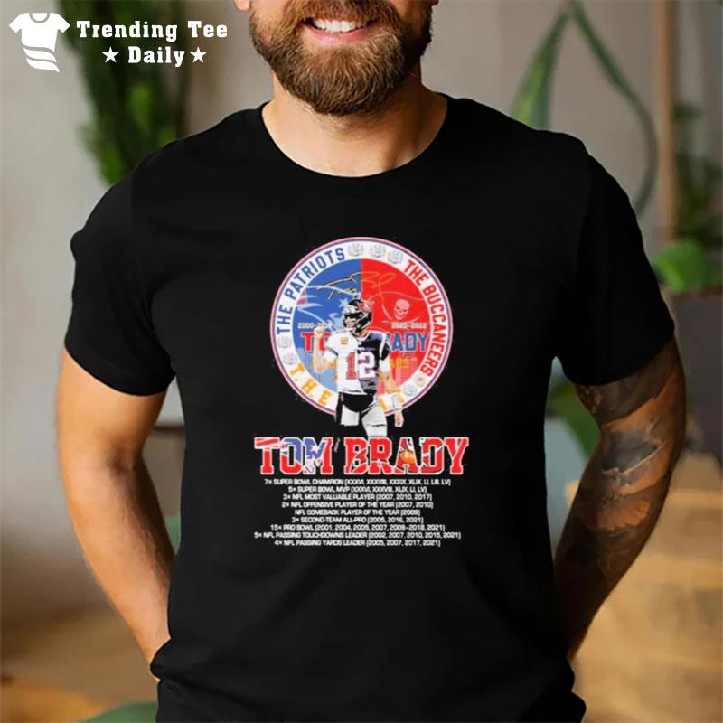 Tom Brady The Patriots 2000 2019 The Buccaneers 2020 2922 Signature T-Shirt