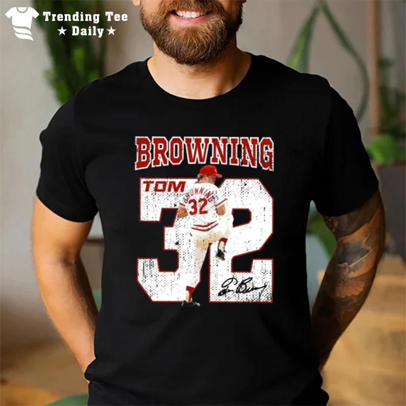 Tom Browning Mr Perfect Baseball Player Signature T-Shirt