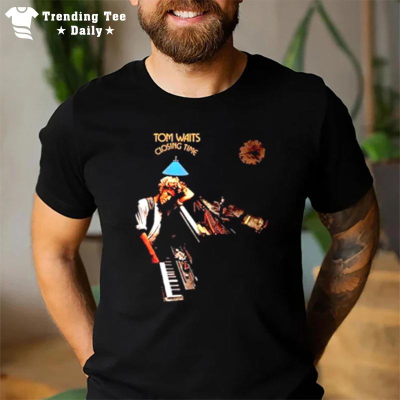 Tom Waits Closing Time T-Shirt