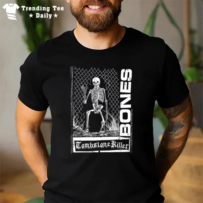 Tomstone Killer Sesh Bones T-Shirt