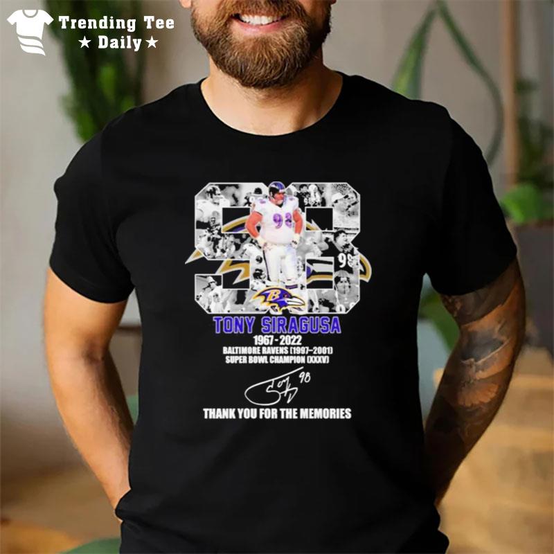 Tony Siragusa 1967 2022 Baltimore Ravens Thank You For The Memories Signature T-Shirt