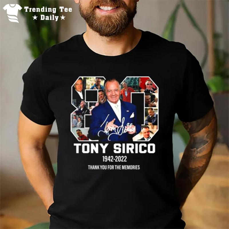 Tony Sirico The Sopranos 1942 2022 Thank You For The Memories Signature T-Shirt