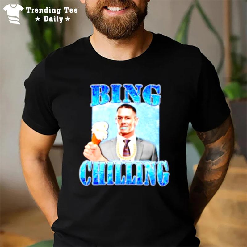 Top Bing Chilling John Cena T-Shirt