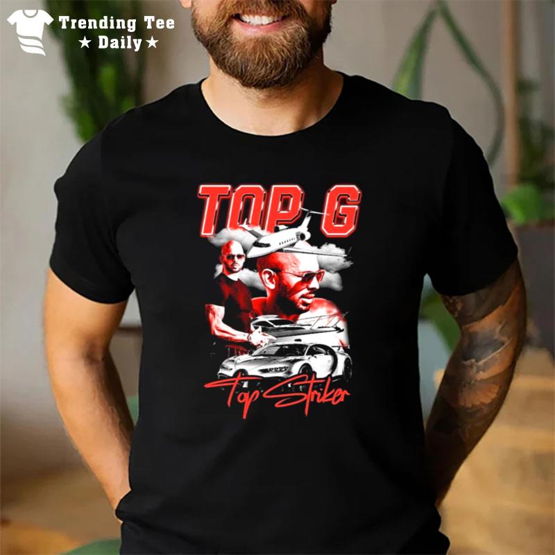 Top G Top Striker Andrew Tate T-Shirt