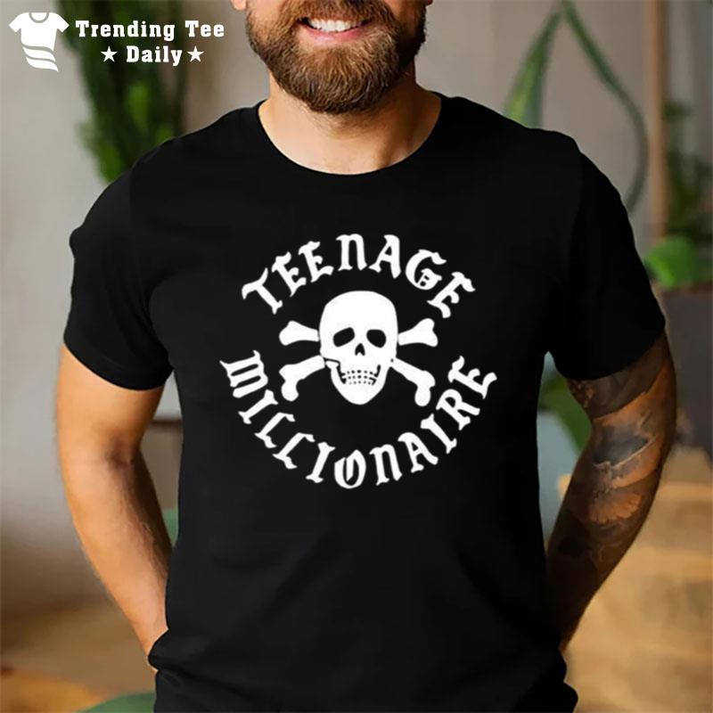 Top Teenage Millionaire T-Shirt