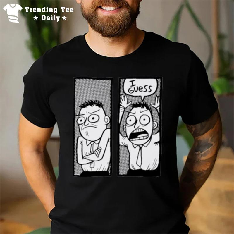 Topatoco I Guess T-Shirt