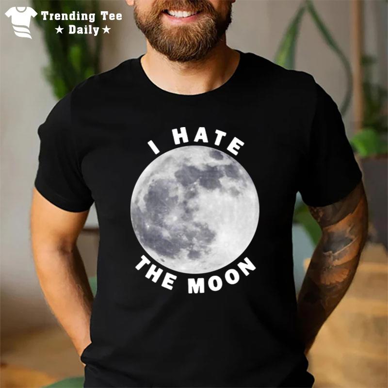 Topatoco I Hate The Moon T-Shirt