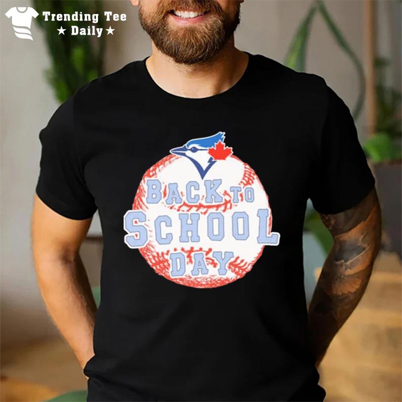 Toronto Blue Jays Back To School Day T-Shirt