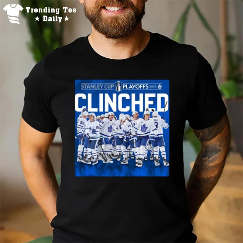 Toronto Maple Leafs 2023 Stanley Cup Playoffs Clinched T-Shirt