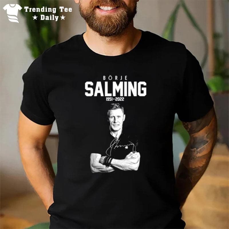 Toronto Maple Leafs Borje Salming 1951 2022 Signature T-Shirt