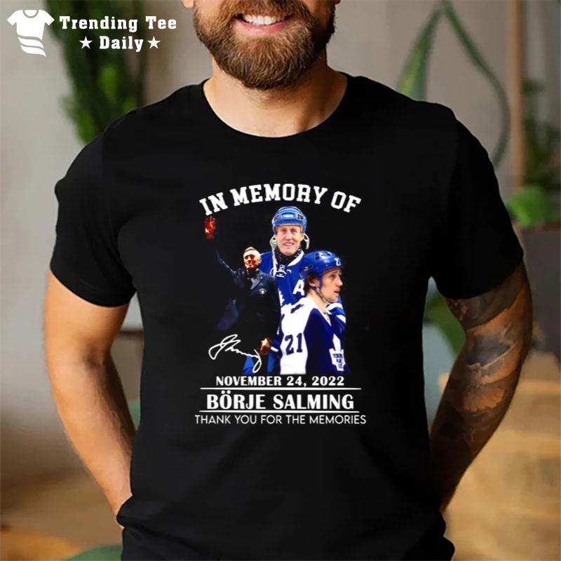 Toronto Maple Leafs Borje Salming In Memory 2022 Thank You For The Memories Signature Men's T-Shirt