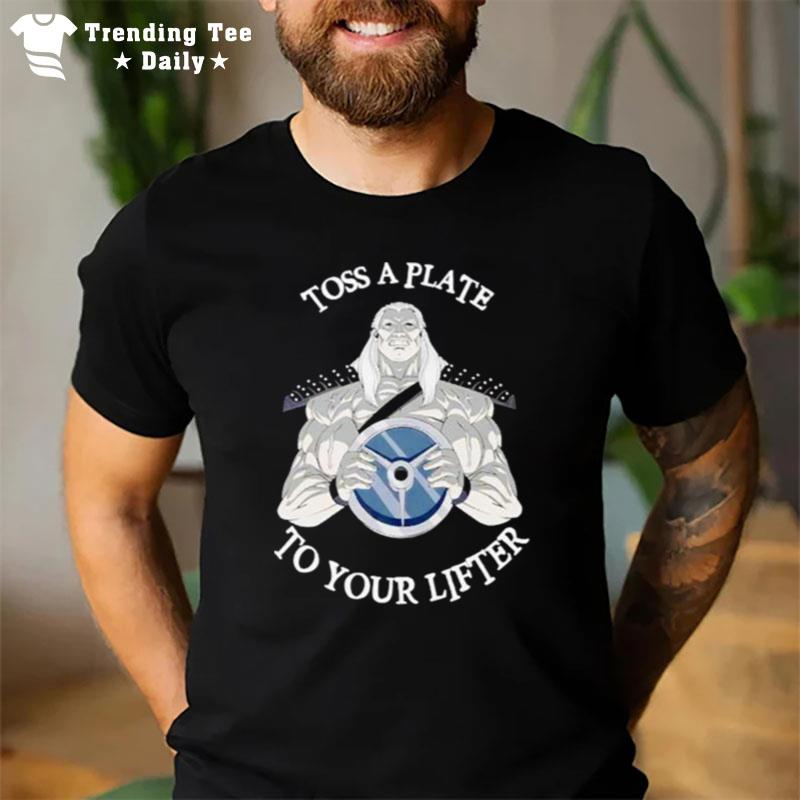 Toss A Plate To Your Lifter T-Shirt