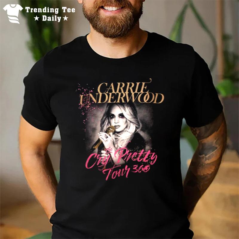 Tour 360 Cry Pretty Carrie Underwood T-Shirt