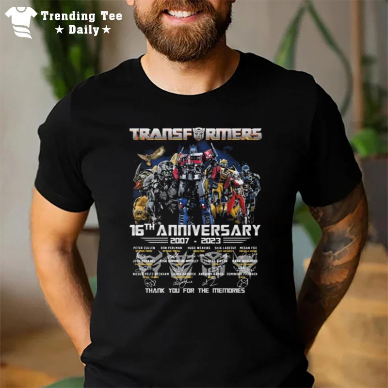 Transformers 16Th Anniversary 2007 2023 Thank You For The Memories Signatures T-Shirt