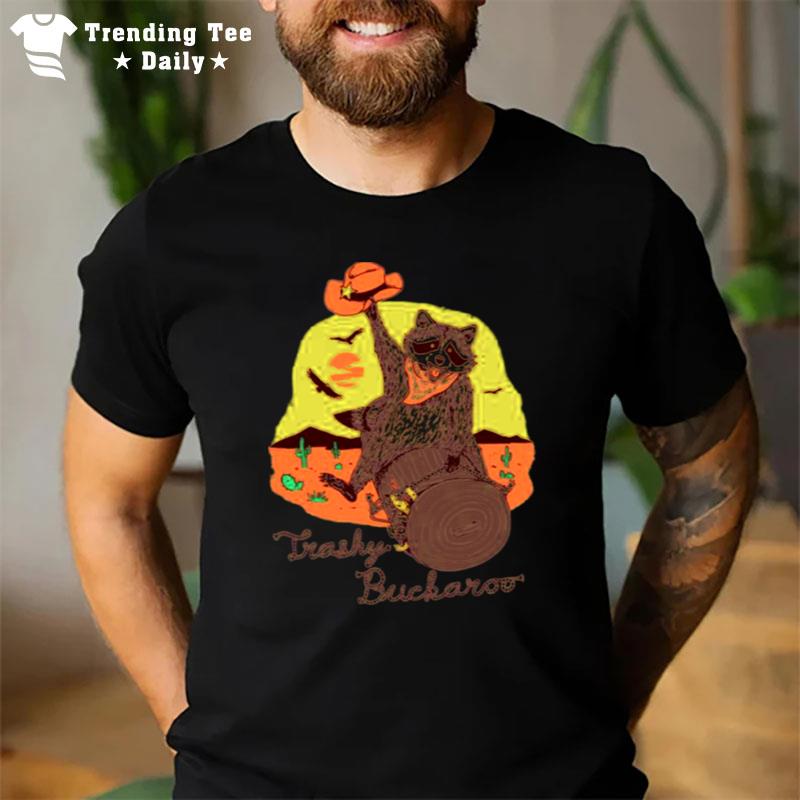 Trashy Buckaroo Funny Racoon Riding A Log T-Shirt