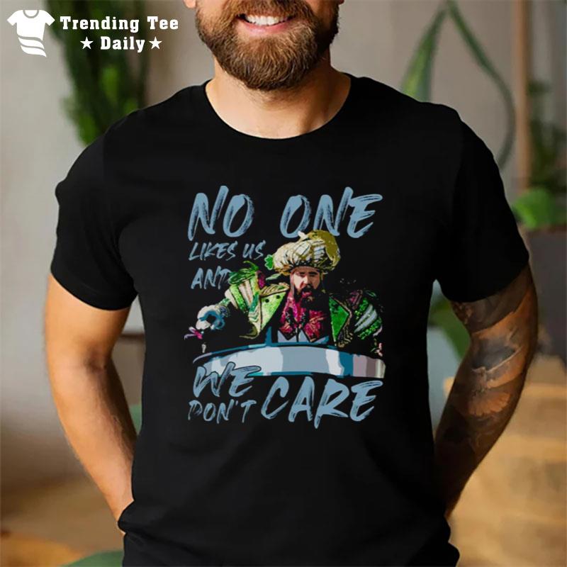 Travis And Jason Kelce We Don Care T-Shirt