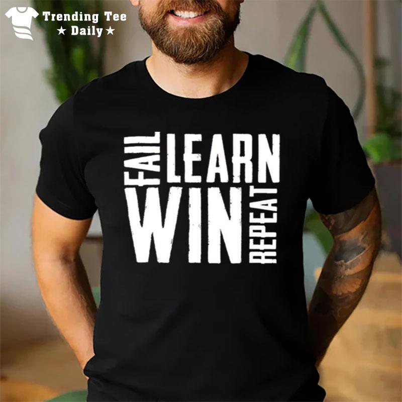 Trevor Bauer Fail Learn Win Repea T-Shirt