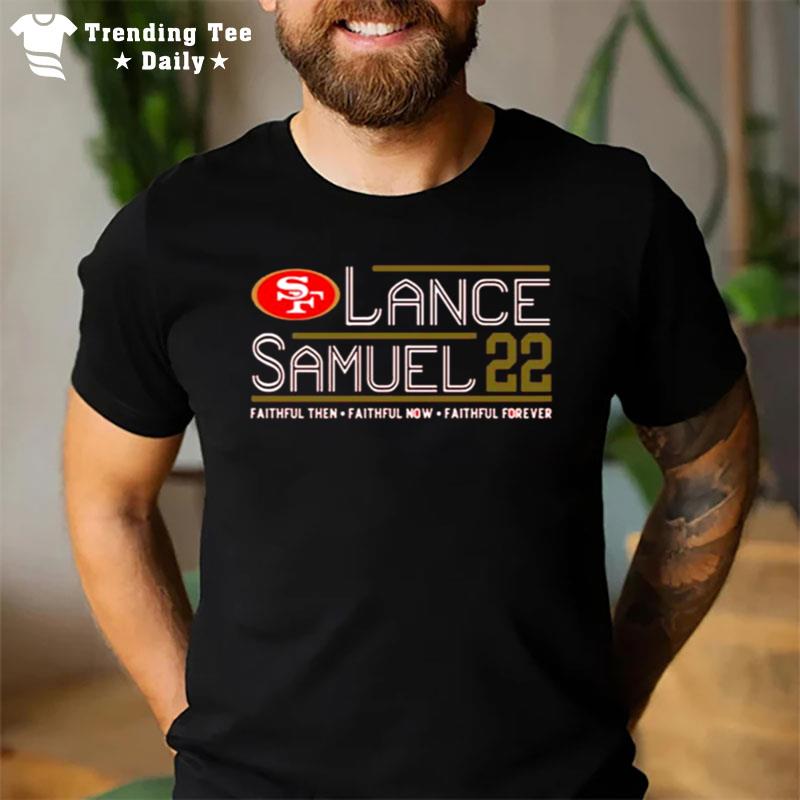 Trey Lance Deebo Samuel 2022 Campaign San Francisco 49Ers T-Shirt