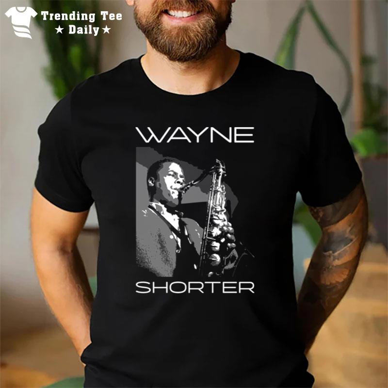 Tribute To Wayne Shorter Rip The Legend T-Shirt