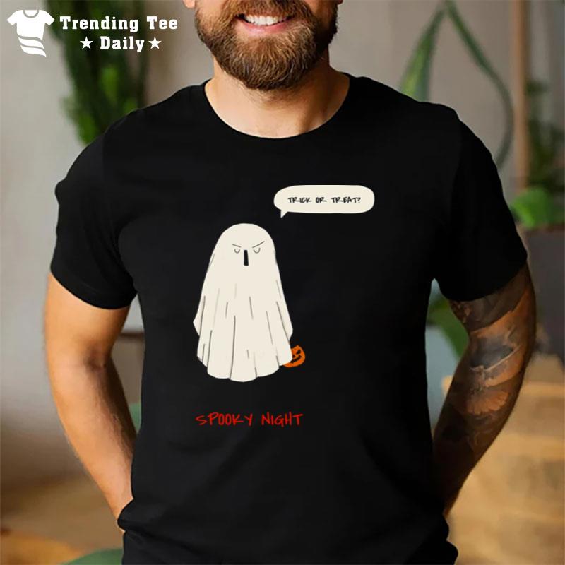 Trick Or Treat Spooky Night Halloween Ghos T-Shirt