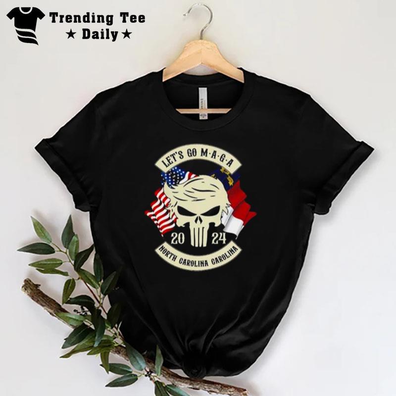 Trump Skull Let's Go Maga 2023 North Carolina Chapter T-Shirt