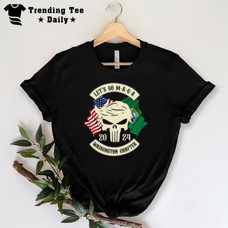 Trump Skull Let's Go Maga 2023 Washington Chapter T-Shirt