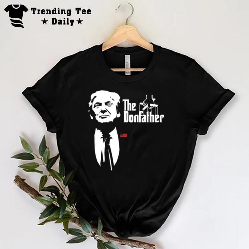 Trump The Donfather T-Shirt