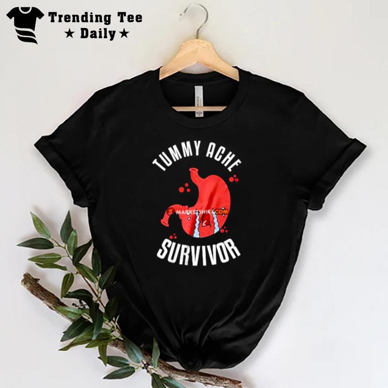 Tummy Ache Survivor Unisex T-Shirt