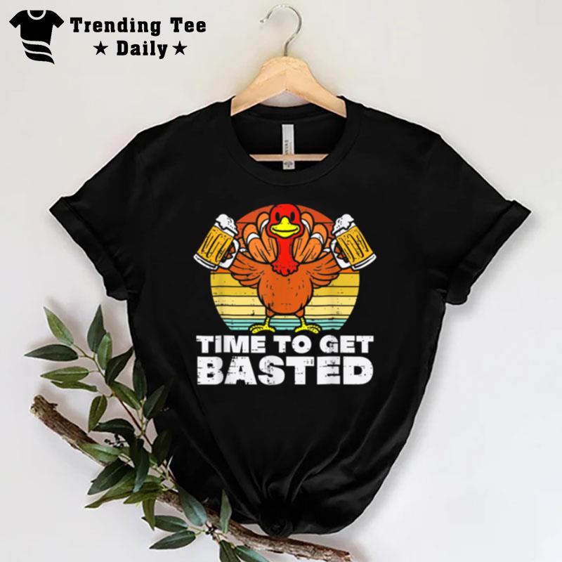 Turkey Time To Get Basted Retro Happy Thanksgiving Food Fan T-Shirt