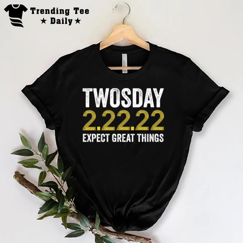 Twosday 2 22 2022 Tuesday February 22Nd 2022 T-Shirt