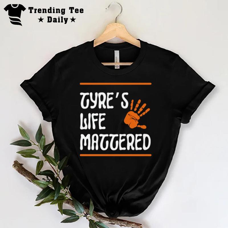 Tyres Life Mattered Justice For Black Lives T-Shirt