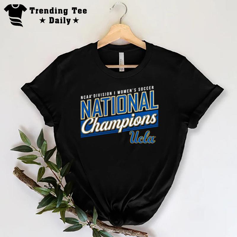 Ucla Bruins 2022 Ncaa Women's Soccer National Champions T-Shirt