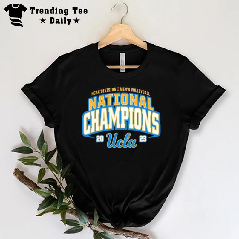 Ucla Bruins 2023 Ncaa D1 Men's Volleyball National Champions T-Shirt