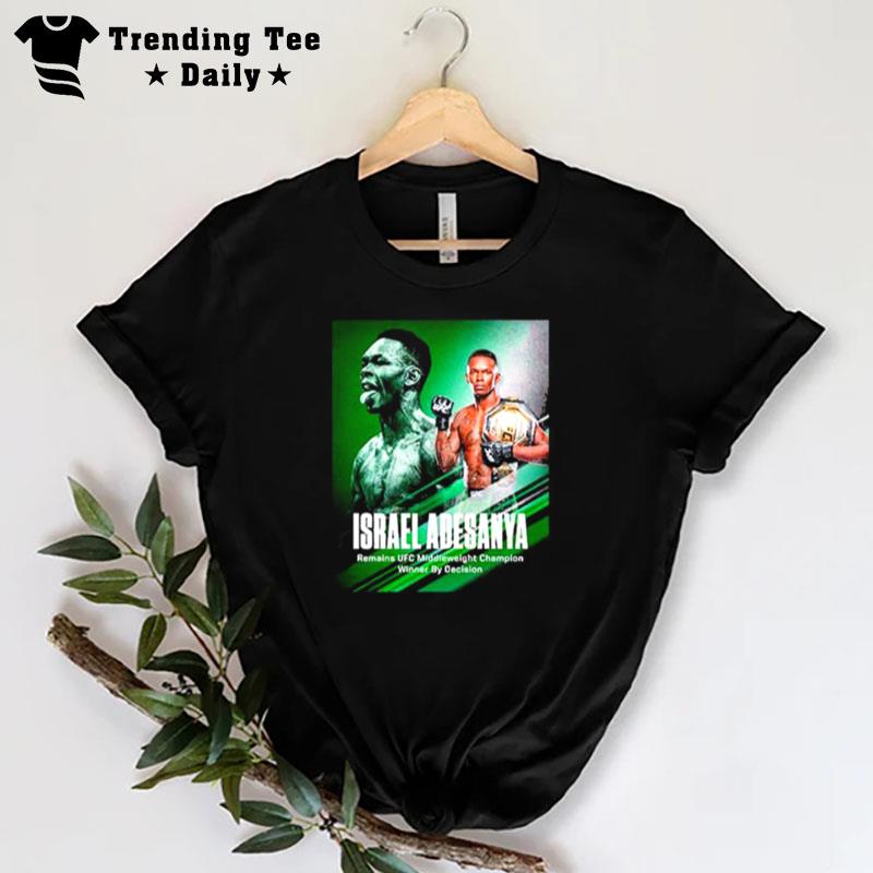 Ufc 276 Israel Adesanya Ufc Middleweight Champions Winner The King Of The Middleweight Division T-Shirt