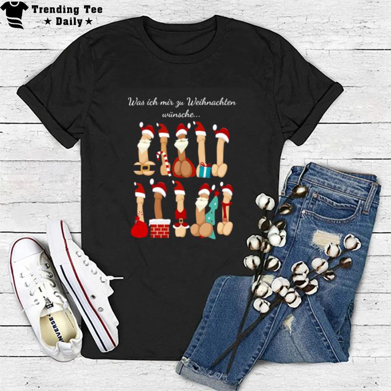 Ugly What I Wish For Christmas T-Shirt