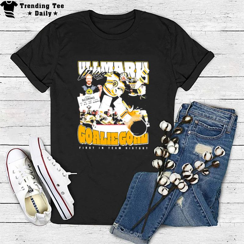 Ullmark Linus Goalie Goal First In Team History T-Shirt