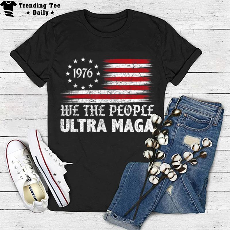 Ultra Maga We The People Republican Usa Flag Vintage T-Shirt