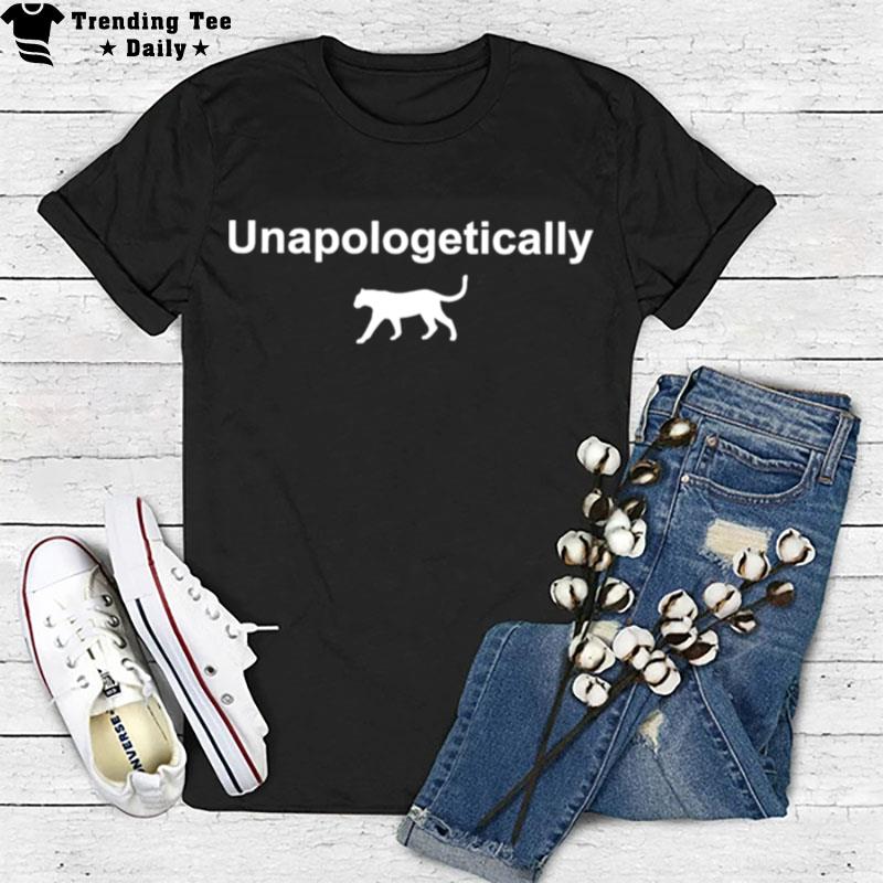 Unapologetically T-Shirt