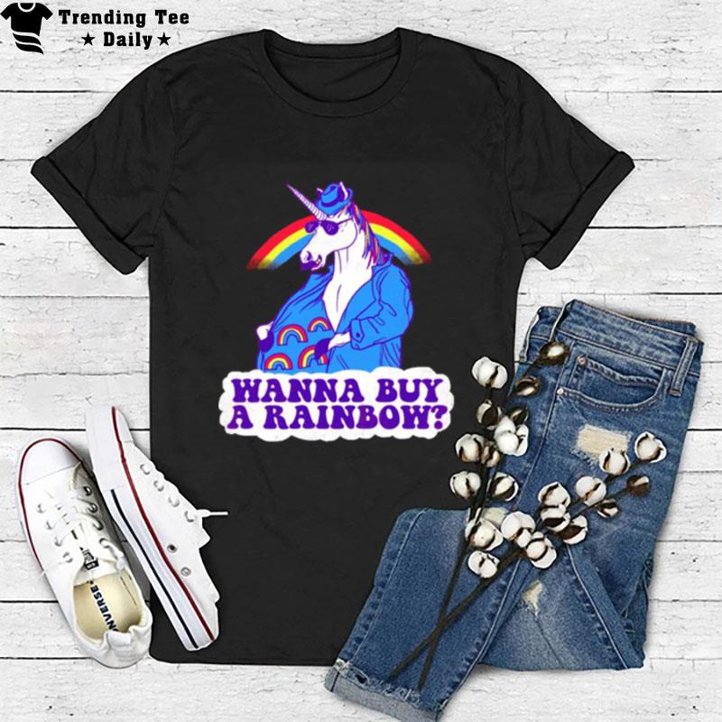 Unicorntraband Wanna Buy A Rainbow T-Shirt