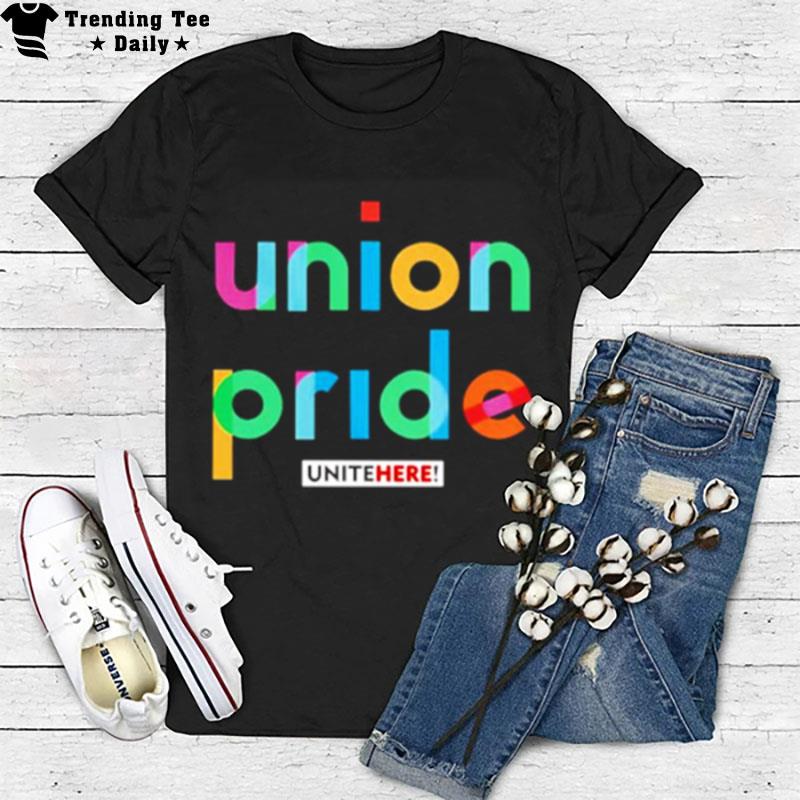 Union Pride Unitehere T-Shirt