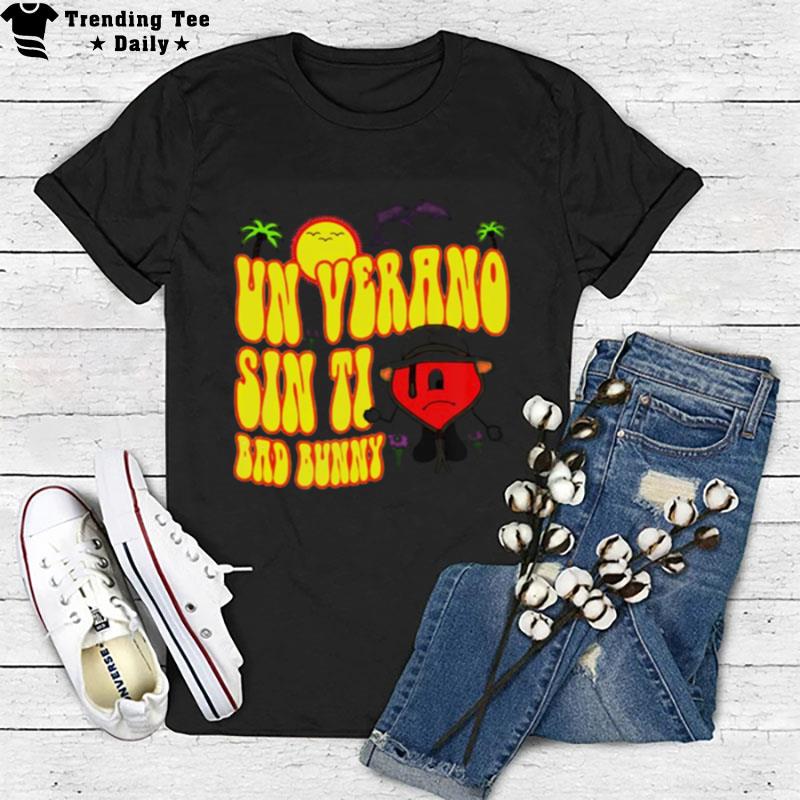 Un Verano Sin Ti Bad Bunny T-Shirt