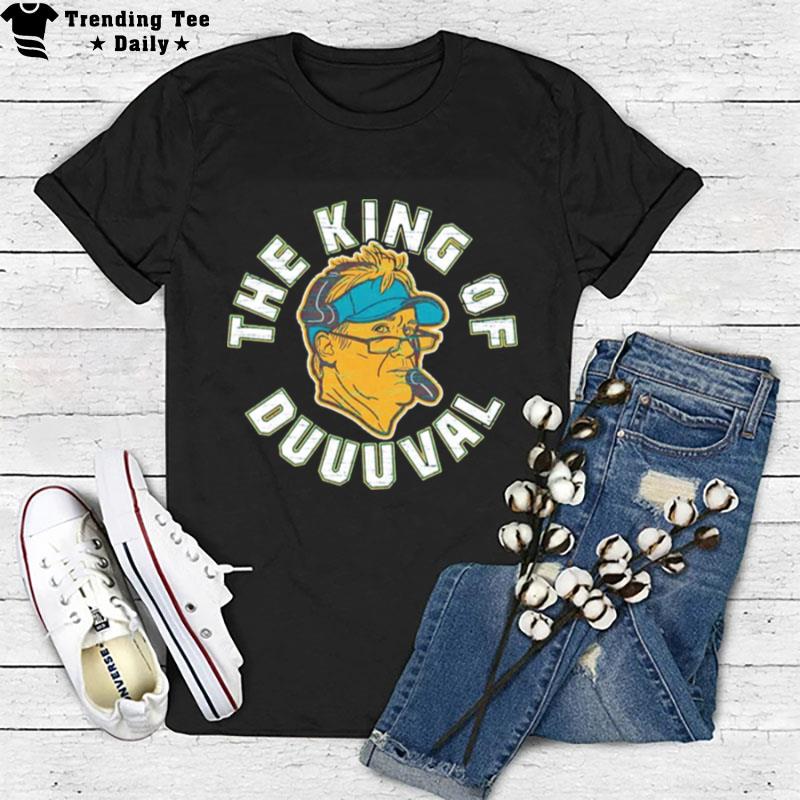 Urban Meyer The King Of Duuuval Jacksonville Jaguars T-Shirt