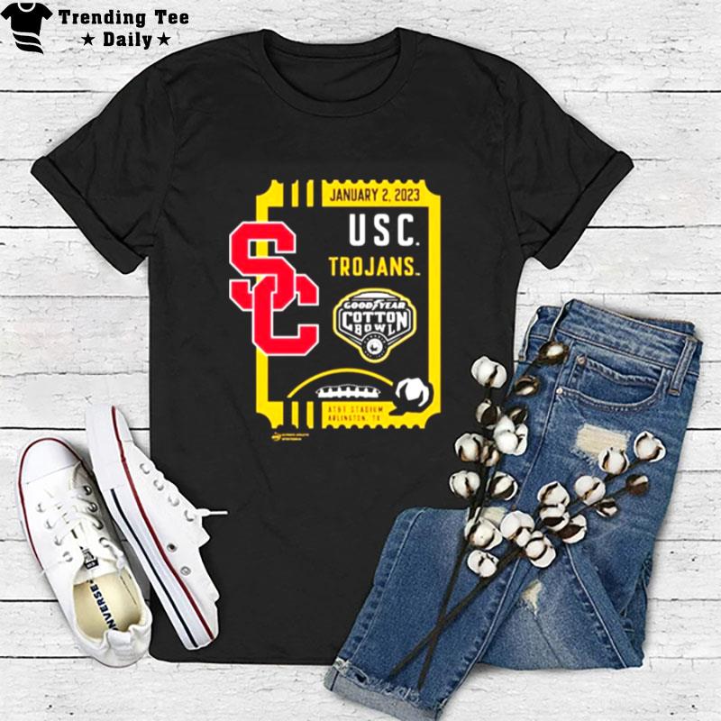 Usc Trojans January 2 2023 Goodyear Cotton Bowl T-Shirt