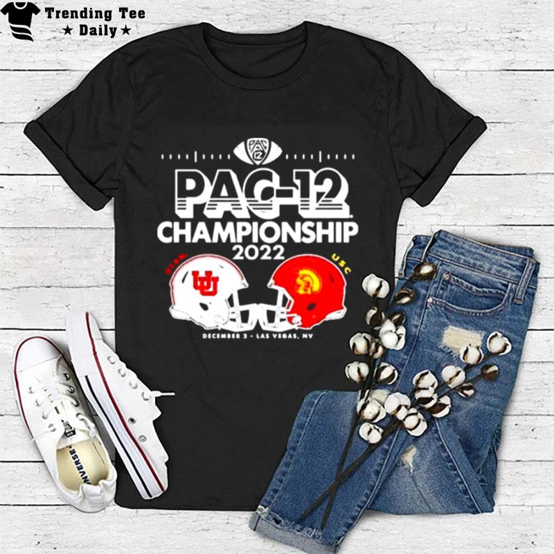 Utah Utes Vs Usc Trojans 2022 Pac 12 Championship Las Vegas Nevada T-Shirt