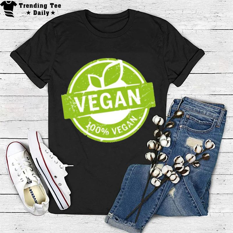 Vegan Stamp Vegan For Sure T-Shirt