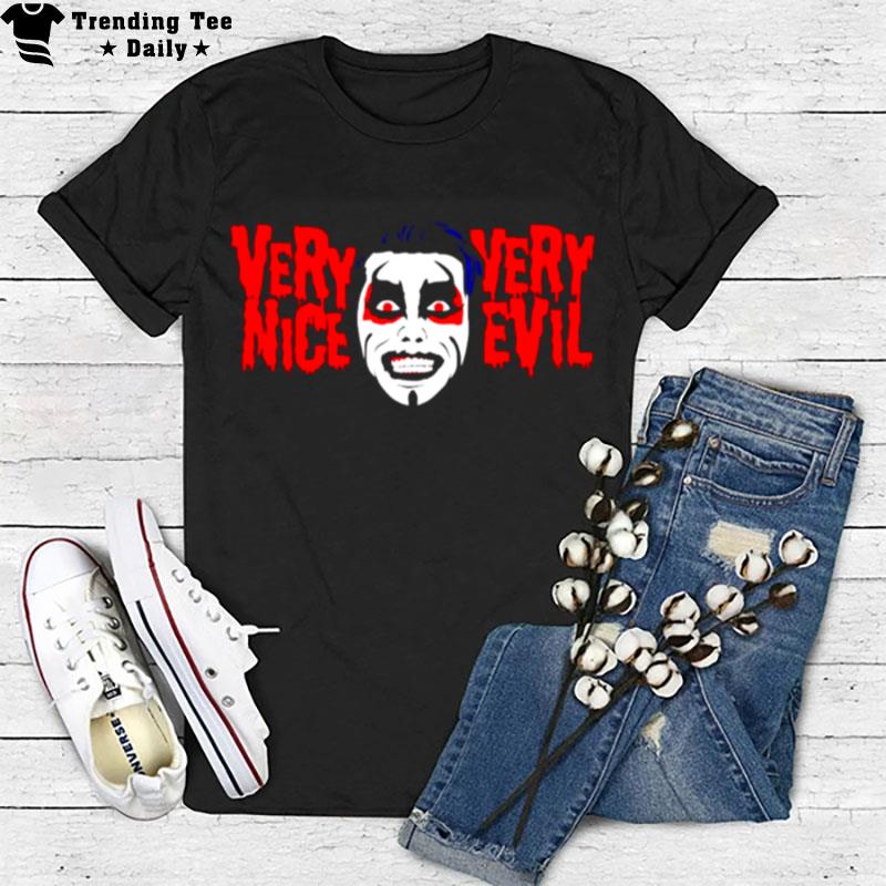 Very Nice Very Evil T-Shirt