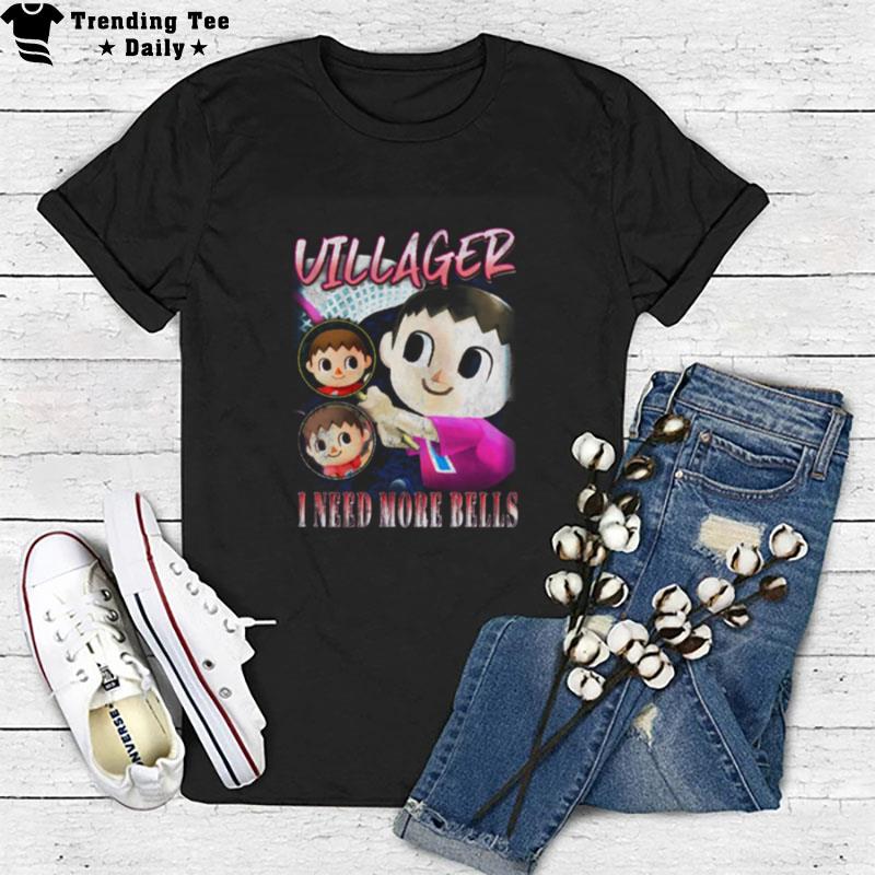 Villager I Need More Bells Smash Bros Vintage T-Shirt