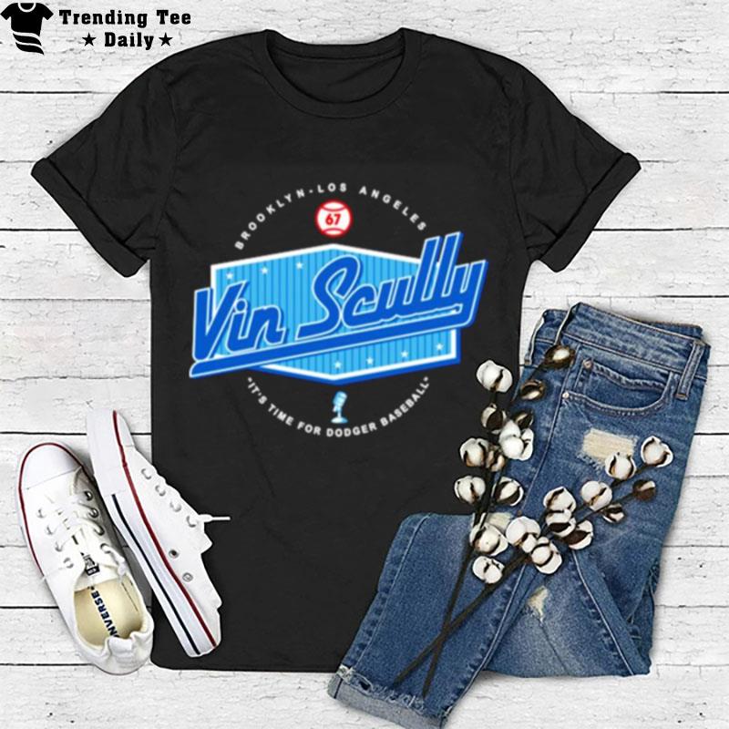 Vin Scully Brookly Los Angeles It's Time For Dodger Baseball T-Shirt