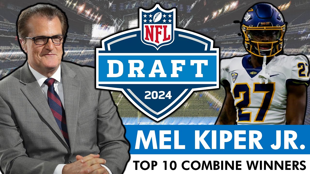 2024 NFL Combine Standouts: Mel Kiper's Top Performances
